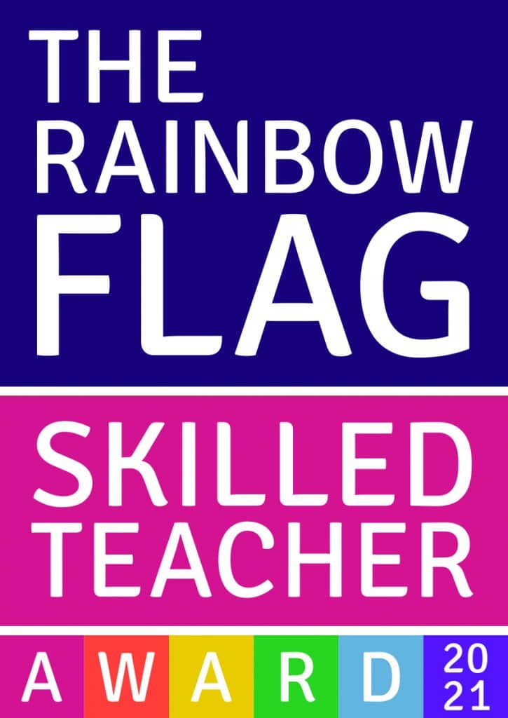 The Rainbow Flag Skilled Teacher Award 2021