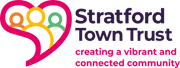 Stratford Town Trust Creating a Vibrant and Connected Community